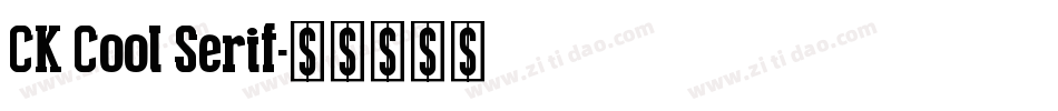 CK Cool Serif字体转换